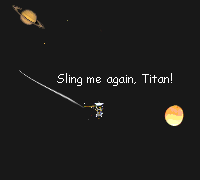 Cassini flies out to Titan for another gravity assist, saying, 'Sling me again, Titan!'